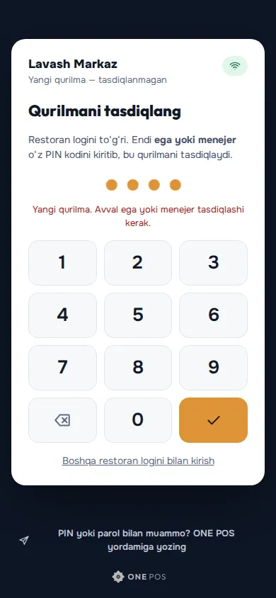 “Qurilmani tasdiqlang”: ega yoki menejer PIN kodini kiritadi